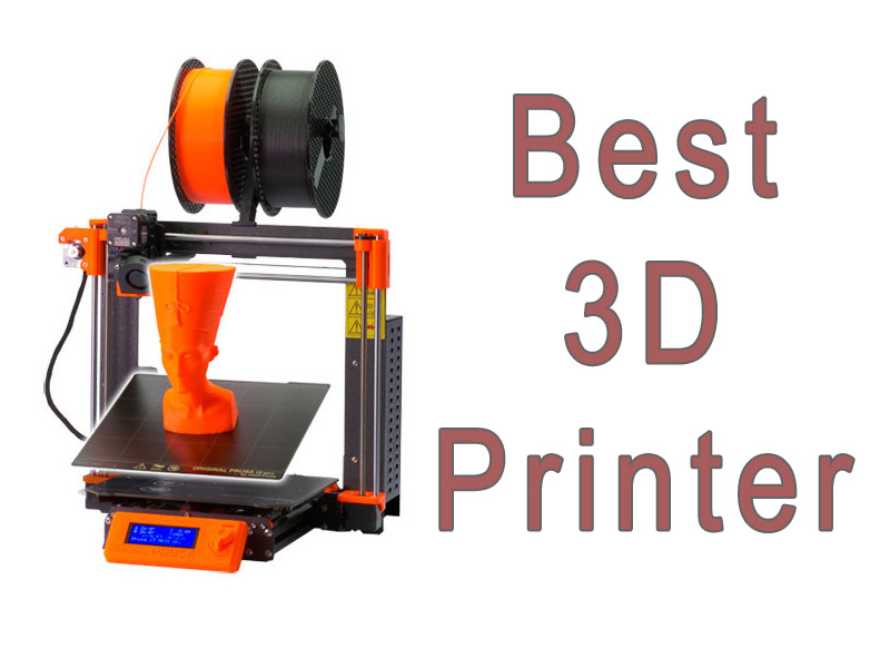 The Best of the Best! 2020 Best 3D Printers