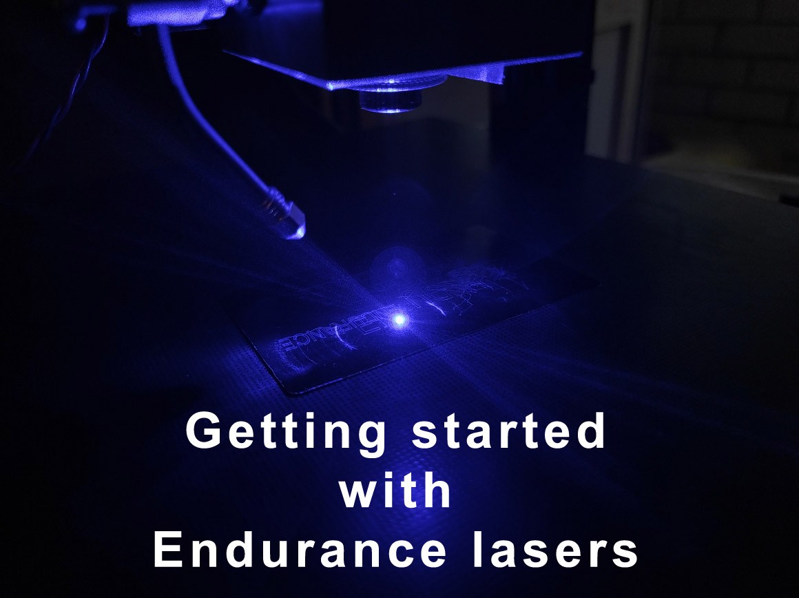 getting started with Endurance lasers