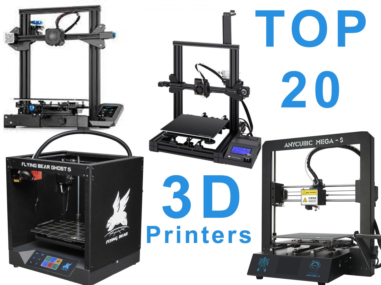 TOP 20 3D printers