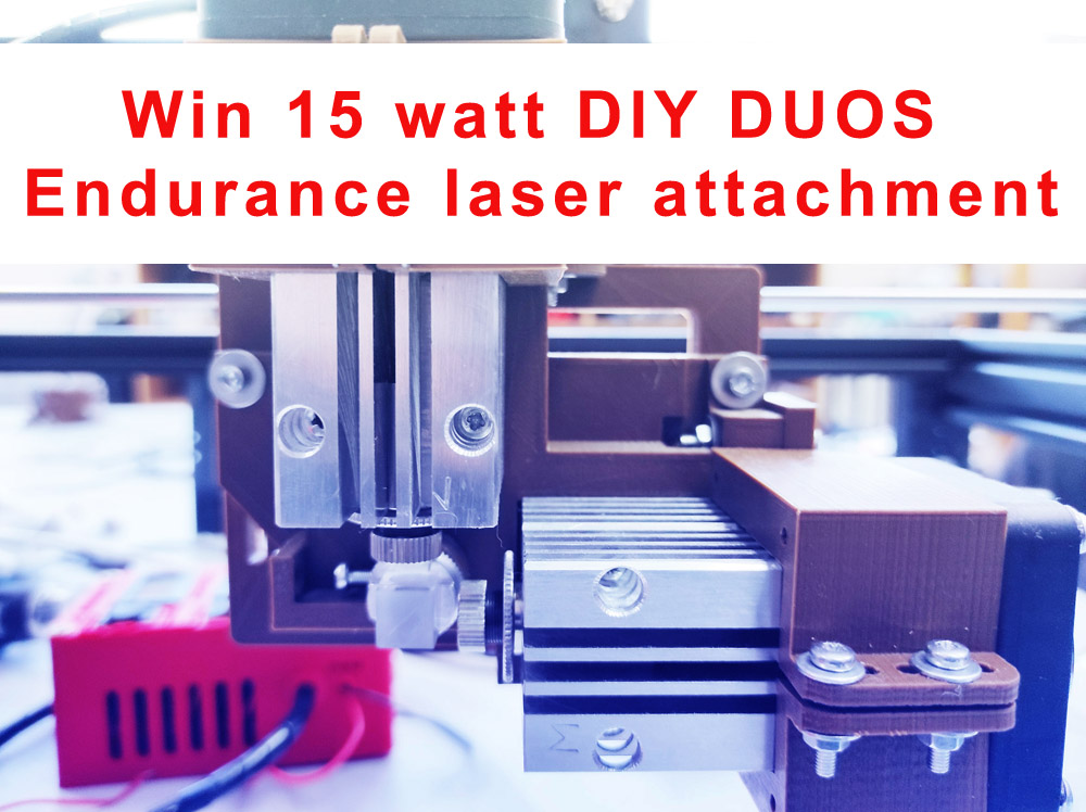 An Endurance 17-th giveaway. Win 15 watt DIY DUOS laser head